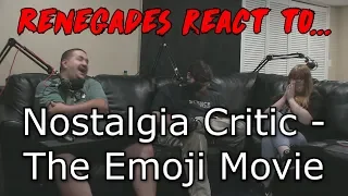 Renegades React to... Nostalgia Critic - The Emoji Movie