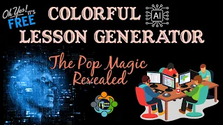 Colorful AI Lesson Generator: The Pop Magic Revealed