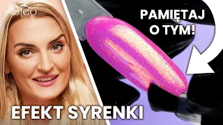 Efekt Syrenki – o czym pamiętać? Najczęstsze błędy i jak dobierać pyłek do lakieru | Indigo Nails