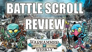 Battle Scroll & FAQ Review - Warhammer Weekly 07122023