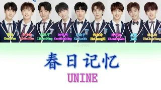 UNINE - 春日记忆 Memories Of Spring [CHI/PINYIN/ENG COLOR CODED LYRICS]