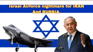 ISRAEL Airforce Nightmare for Islamic Republic of IRAN and RUSSIAN airforce 2023 || Fighter jets