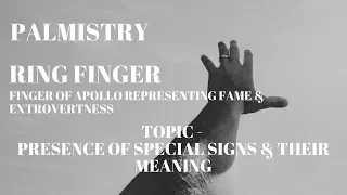 PALMISTRY - RING FINGER - SPECIAL MARKS