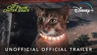 The Cat from Outer Space | Unofficial Official Trailer | Disney+