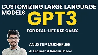 Customizing Large Language Models GPT3 for Real-life Use Cases #gpt3 #datascience