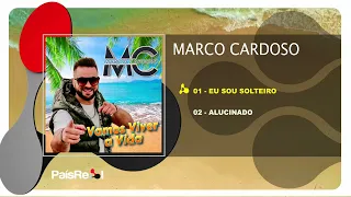 Marco Cardoso - Vamos Viver a Vida (Full Ep) New Work 2024