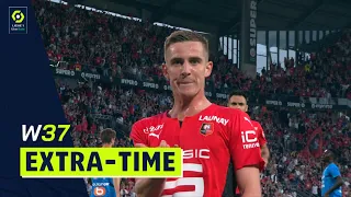 Extra-time : Week 37 - Ligue 1 Uber Eats / 2021-2022