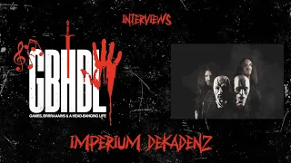 Horaz (Guitar / Vocals / Keyboards) of Imperium Dekadenz Interview