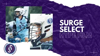 Surge Select Summer 2021 Hype Film