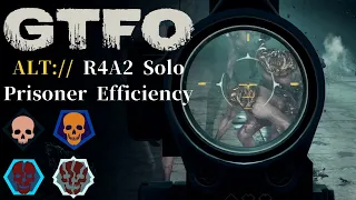 GTFO ALT://R4A2(PE) Solo " Foster"