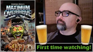 MAXIMUM OVERDRIVE reaction...with cider! (First time watching)