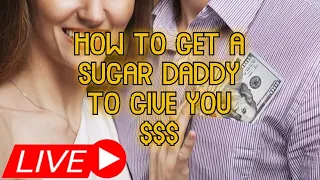 MADAM SUZANNE - LIVE - How To Get A Sugar Daddy To Give You Money