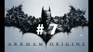 Batman Arkham Origins 🐱‍👤 Прохождение #7 1440p 60fps
