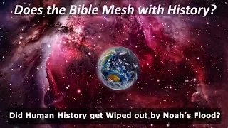 Does the Bible Mesh with What We Know about History?