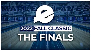 2022 Ebonite Fall Classic | The Finals