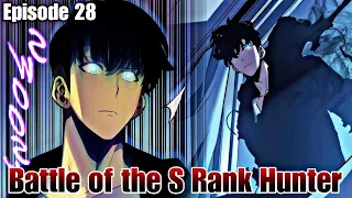 Episode 28, Battle of S Rank Hunter, South Korean S Rank Hunter vs Japanese S Rank Hunter