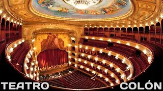 TEATRO COLON - Splendid Old Opera House in Buenos Aires