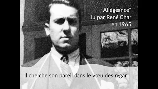 "Allégeance" lu par René Char