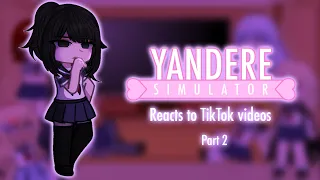 Yandere Simulator reacts || Gacha Club X Yandere Simulator || Part 2/2 || Credits in description ||