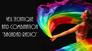 Belly Dance Lessons | Intermediate Veil Technique and Combination -  "Baghdad Radio"