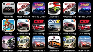 F1 Mobile, Most Wanted, NFS No Limits, Asphalt 8, Racing, Rebel Racing, CSR Racing...