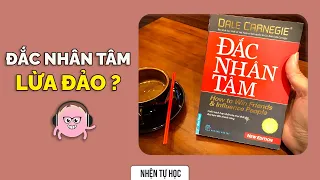 ĐẮC NHÂN TÂM và NHỮNG ĐIỀU CÒN GÂY TRANH CÃI | Tornad | GIÁO DỤC