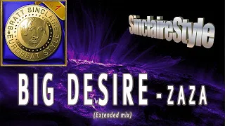 Big desire / ZaZa