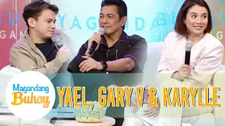 Gary V talks about being Godfather to Karylle and Yael | Magandang Buhay