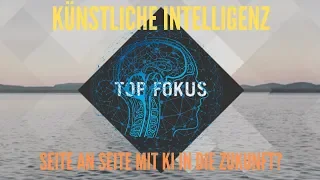 Seite an Seite mit KI in die Zukunft? │Künstliche Intelligenz im TOP FOKUS │ TELE TOP