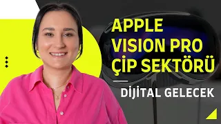 Dijitalin Geleceği Neye Bağlı? | Apple Vision Pro & Nvidia