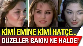 Kemal Sunal Filmlerinin Unutulmaz Kadınları Bakın Şimdi Ne Haldeler!