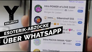 Abzocke in WhatsApp-Gruppen: Die Masche von esoterischen Schneeballsystemen | Y-Kollektiv