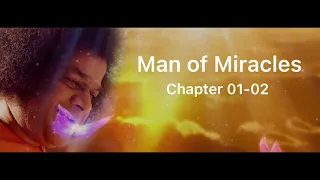 Man of Miracles Chapter 01-02 (Audio Book - English)