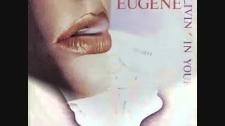 Eugene - Livin' In Your Love (1985)