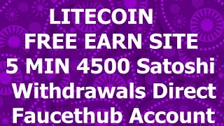 Free LITECOIN Faucet Earn Site 5 MIn 4500 Satoshi Free