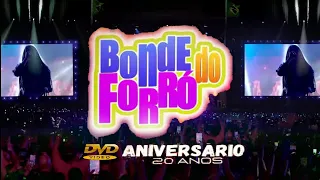 DVD BONDE DO FORRÓ AO VIVO EM SÃO MATEUS - ES ANIVERSÁRIO 20 ANOS