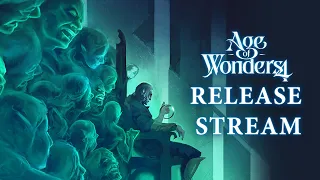 Age of Wonders 4 | Release Stream
