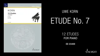 Uwe Korn: Etude No.7 from "12 Etudes for piano" SCHOTT MUSIC