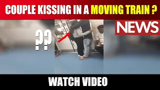 A Couple Almost Kissed on a Moving Bengaluru Metro Train ?