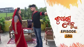 Kunwari Bohu | Full Ep 580 | 13th Nov 2020 | Odia Serial – TarangTV