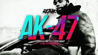 [FREE] Hard Aggressive Retnik Type Beat - AK-47