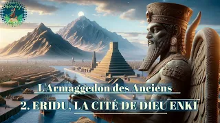 Eridu, the World's First City, defies the Bible