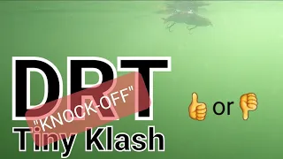 DRT Tiny Klash "knock-off" swim test