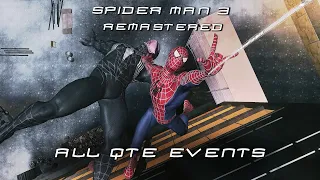 Spider-Man 3 Remastered - All Acrobatic Quick Time Events (QTE) (4K 60FPS)