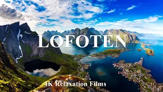 Lofoten islands, Norway – 4K Relaxation Film with Calming Music