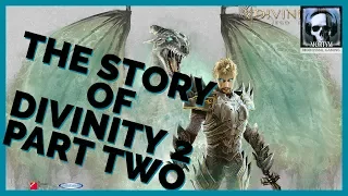 The Full Story Of Divinity 2 - Part Two