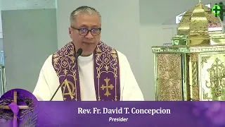 WE WILL BE JUDGED ACCORDINGLY - Homily by Fr. Dave Concepcion on March 7, 2023