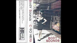 Various - Body Sounds - Cassette (Harsh Reality Music 1988)