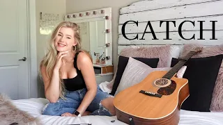 Catch by Brett Young (cover by Emily Brooke)