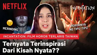 Ritual Pengusiran Setan TERHOROR Inspirasi Incantation | #NERROR NETFLIX